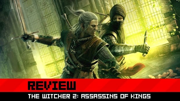 Review: The Witcher 2: Assassins of Kings – Destructoid
